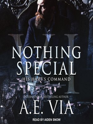 cover image of Nothing Special VI: His Hart's Command